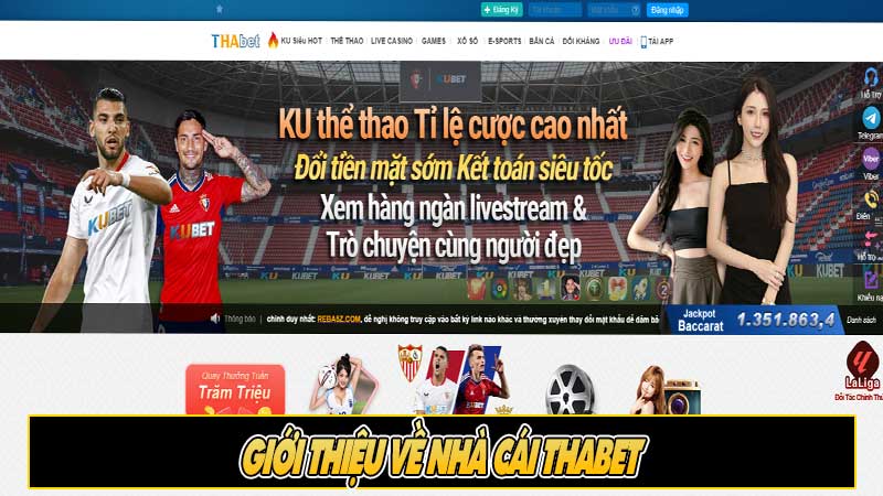 Giới thiệu về nhà cái Thabet